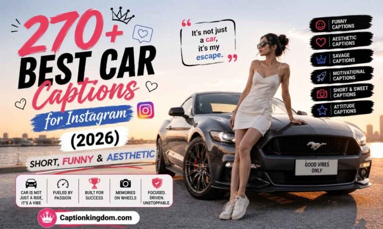 270+ Best Car Captions for Instagram (2026) – Short, Funny & Aesthetic
