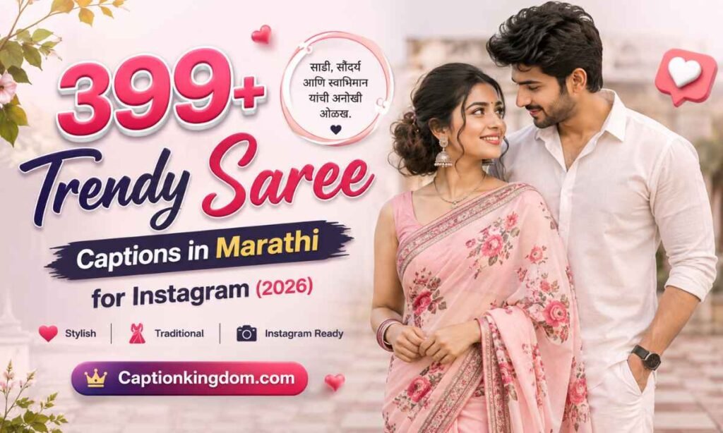 399+ Trendy Saree Captions in Marathi for Instagram (2026)