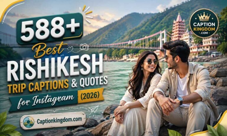 588+ Best Rishikesh Trip Captions & Quotes for Instagram (2026)