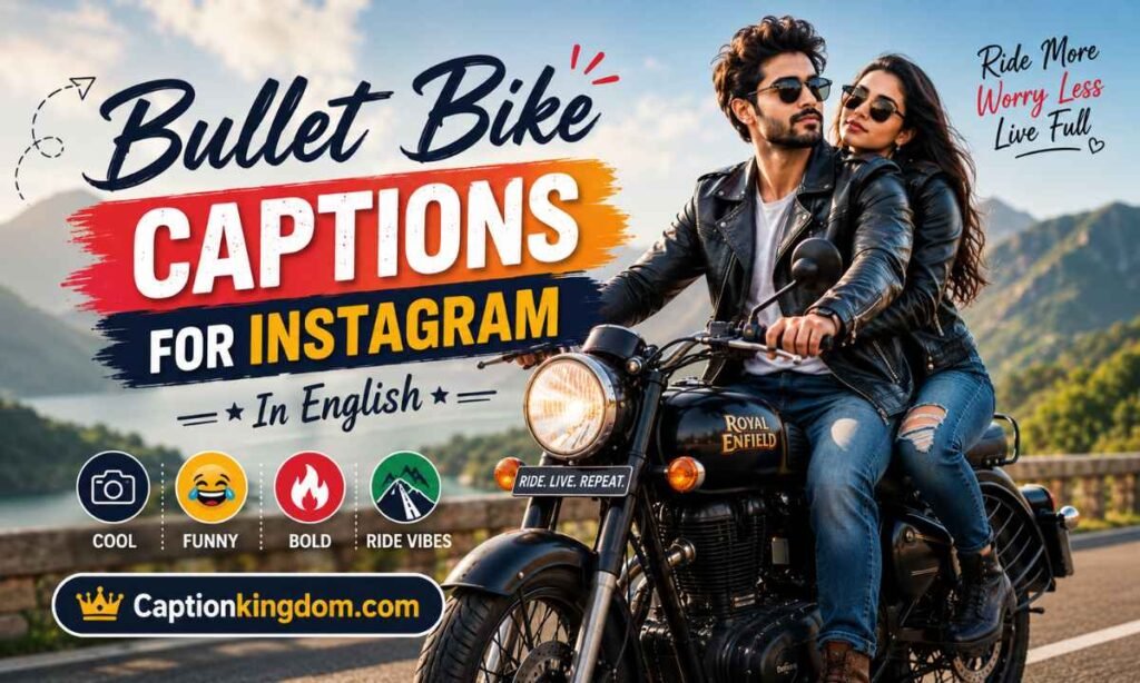Bullet Bike Captions for Instagram in English