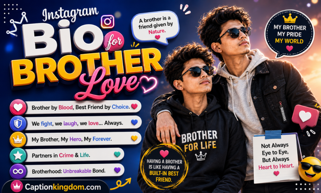 Best Brother Love Caption