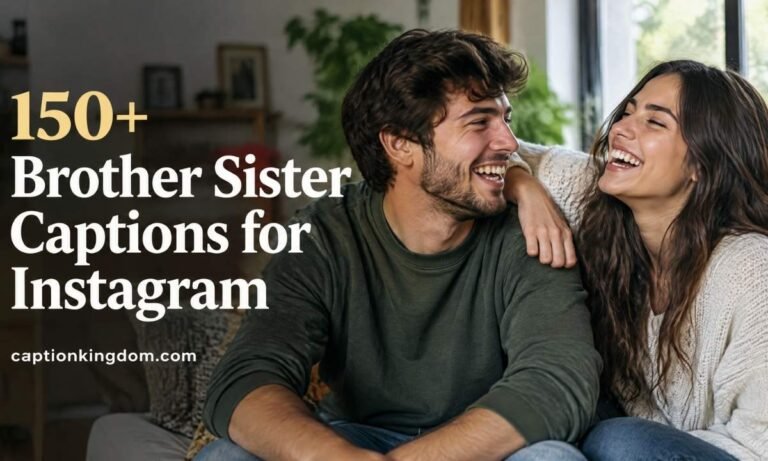 brother sister captions