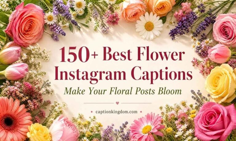 flower instagram captions