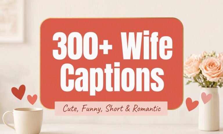 wife captions