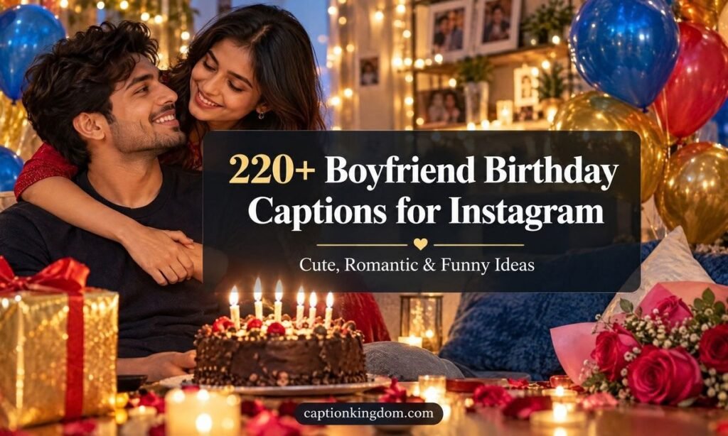 boyfriend birthday caption