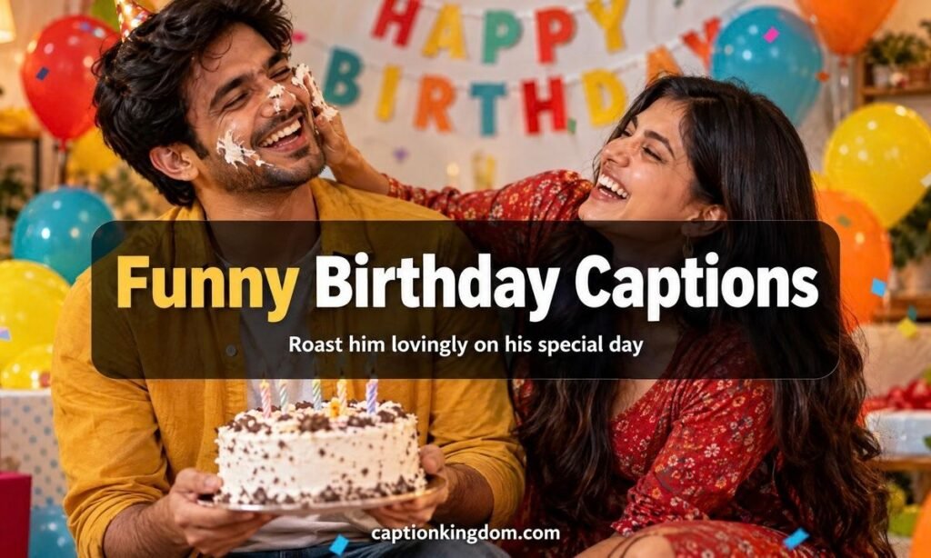 funny birthday caption